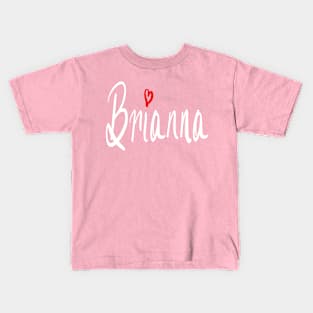 Brianna girls name woman’s first name in white cursive calligraphy personalised personalized customized name Gift for Brianna Kids T-Shirt